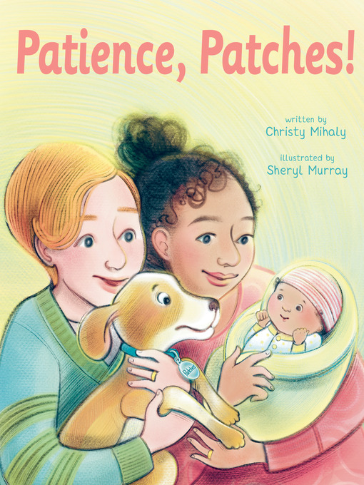 Title details for Patience, Patches! by Christy Mihaly - Available